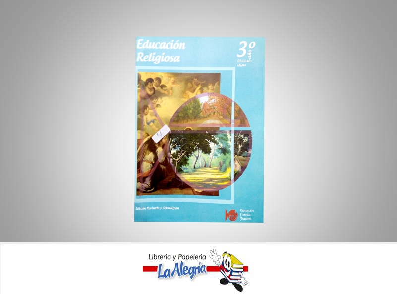 EDUCACION RELIGIOSA 3 ANO  TEMATICA RELIGION AUTOR CLARENCIO GARCIA EDITORIAL SALESIANA