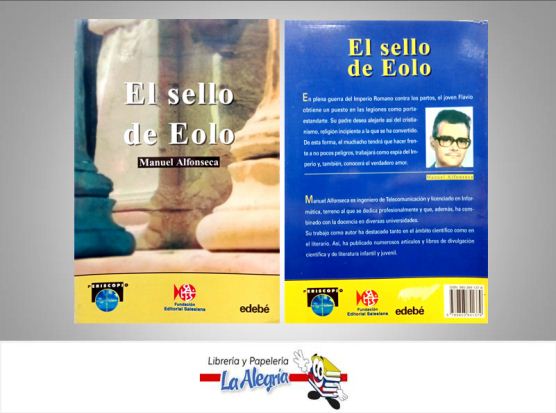 EL SELLO DE EOLO  TEMATICA CUENTOS AUTOR MANUEL ALFONSECA EDITORIAL FUNDACION SALESIANA