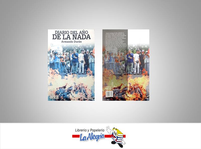 DIARIO DEL ANO DE LA NADA  TEMATICA ENSAYO AUTOR DURAN, ARMANDO EDITORIAL NACIONAL