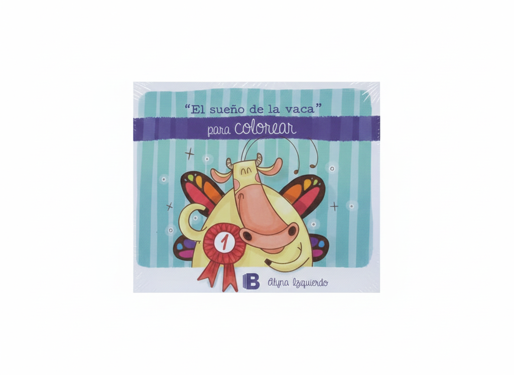 EL SUEÑO DE LA VACA PARA COLOREAR TEMATICA INFANTIL AUTOR ALYNA IZQUIERDO EDITORIAL GRUPO Z