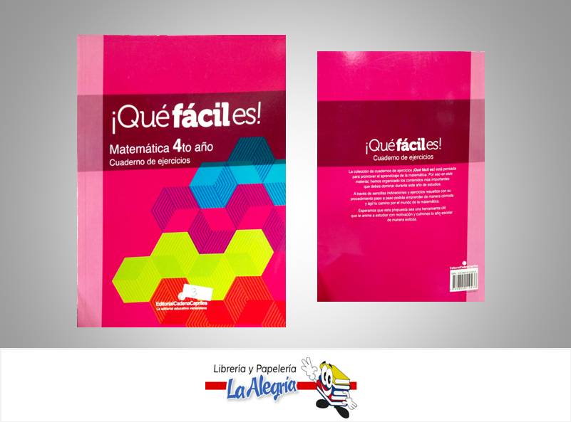 QUE FACIL ES MATEMATICA 4TO AÑO CUADERNO DE EJERCICIOS TEMATICA MATEMATICA EDITORIAL SABER