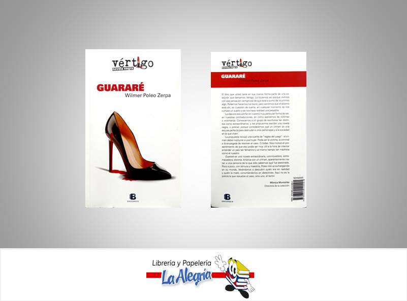GUARARE  TEMATICA NOVELA AUTOR ZERPA, WILMER EDITORIAL EDICIONES B