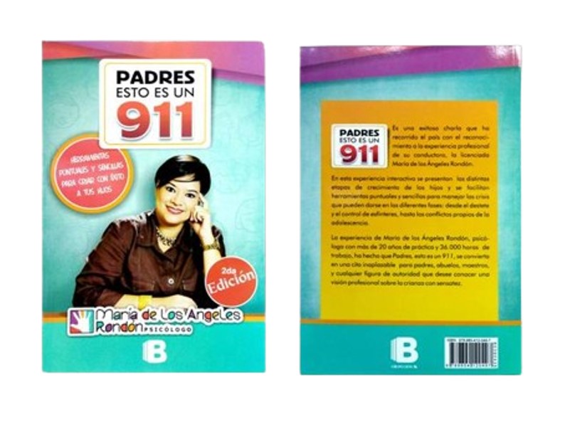 PADRES ESTO ES UN 911 TEMATICA AUTOAYUDA AUTOR RONDON, MARIA DE LOS ANGE EDITORIAL GRUPO ZETA