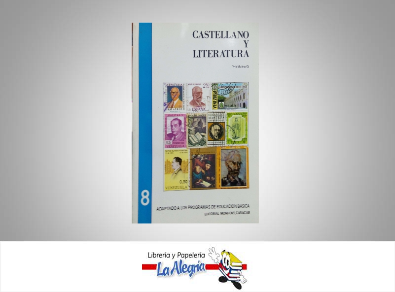 CASTELLANO Y LITERATURA 8  TEMATICA EDUCACION AUTOR MOLINA IRIS EDITORIAL MONFORT