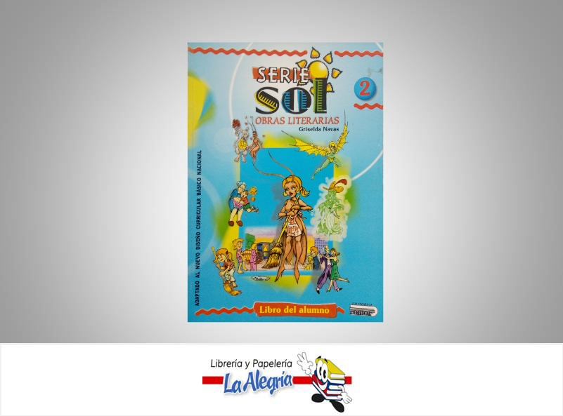 SERIE SOL 2 OBRAS LITERARIAS  TEMATICA EDUCACION AUTOR NAVAS, GRISELDA EDITORIAL EDITORIAL ROMOR