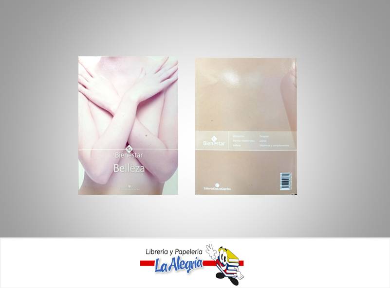 TU BIENESTAR BELLEZA TEMATICA SALUD AUTOR CADENA CAPRILES EDITORIAL CADENA CAPRILES