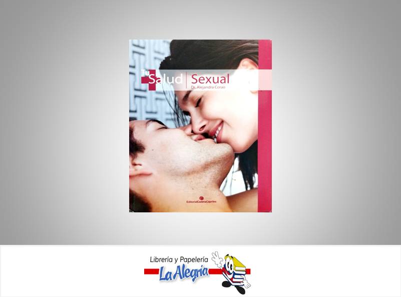TU SALUD SEXUAL TEMATICA SALUD   EDITORIAL CADENA CAPRILES