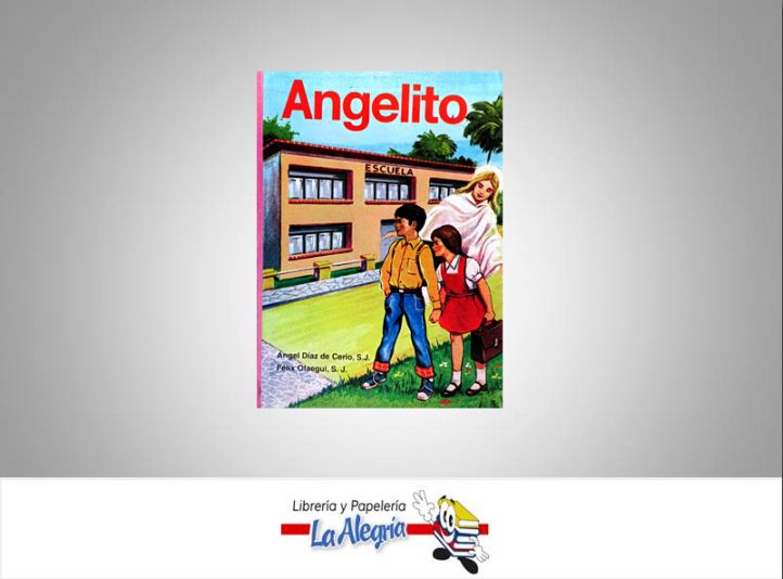 ANGELITO TEMATICA EDUCACION AUTOR DIAZ, ANGEL / OTAEGUI, FE