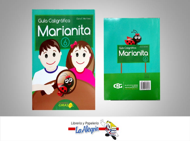 GUIA CALIGRAFICA MARIANITA 6  TEMATICA EDUCACION   EDITORIAL GIRASOL
