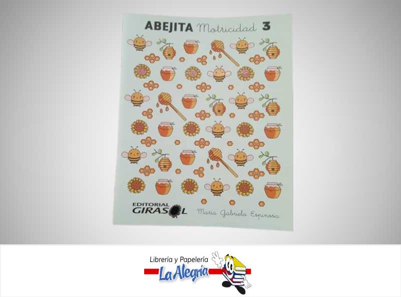 ABEJITA MOTRICIDAD 3 TEMATICA EDUCACION AUTOR ESPINOSA MARIA EDITORIAL GIRASOL