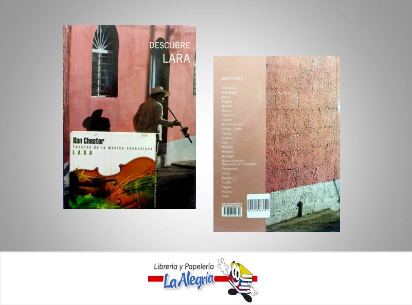 DESCUBRE LARA  TEMATICA TURISMO Y HOTELERIA AUTOR CADENA CAPRILES EDITORIAL CADENA CAPRILES