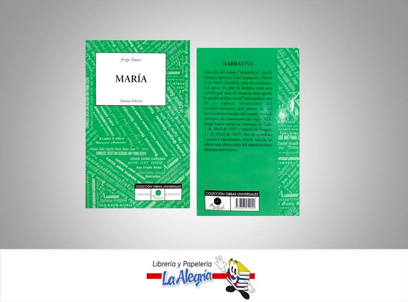 MARIA  TEMATICA NOVELAS AUTOR ISAACS JORGE EDITORIAL EDICIONES EL TREBOL