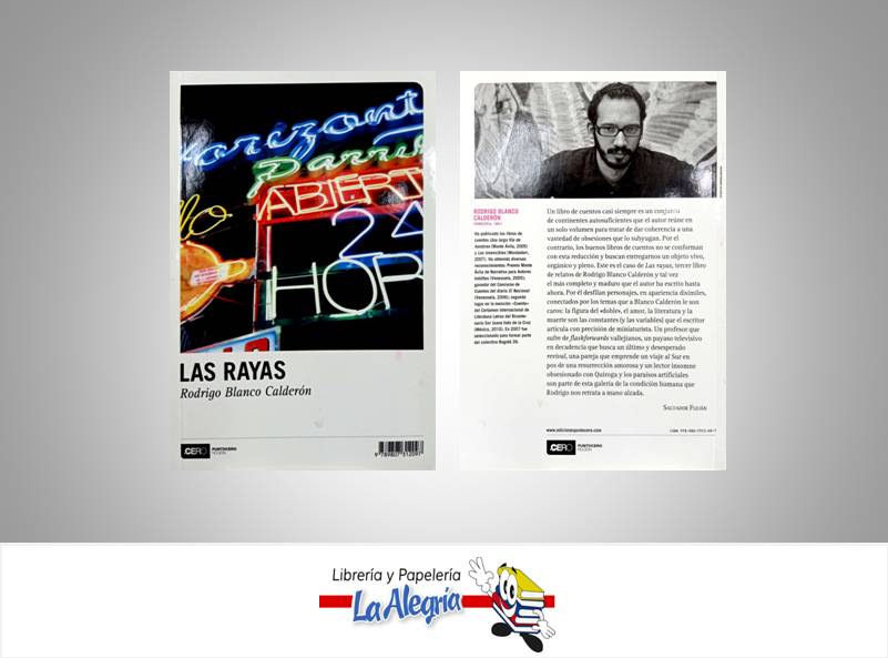 LAS RAYAS  TEMATICA NOVELAS AUTOR BLANCO C., RODRIGO EDITORIAL ALFA