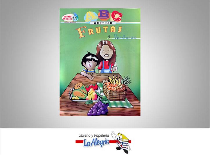 CARTILLA ABC FRUTAS Y VERDURAS  TEMATICA EDUCACION   EDITORIAL FUNDACION MUNDO MAGICO