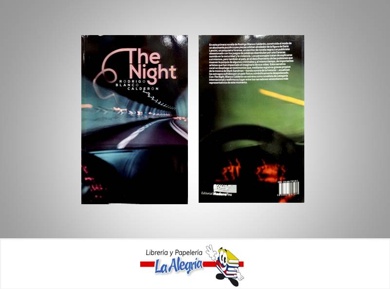 THE NIGHT  TEMATICA NOVELA AUTOR BLANCO CALDERON, RODRIGO EDITORIAL EDITORIAL MADERA FINA