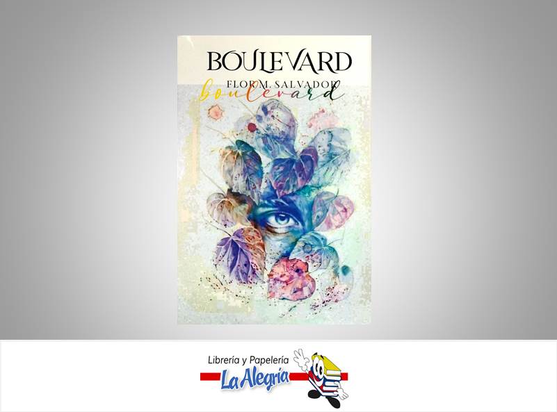 BOULEVARD  TEMATICA NOVELAS AUTOR  FLOR M. SALVADOR  