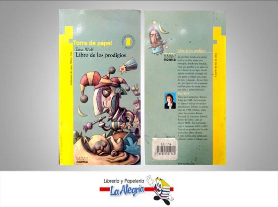 LIBRO DE LOS PRODIGOS  TEMATICA CUENTOS AUTOR WOLF EMA EDITORIAL EDITORIAL NORMA