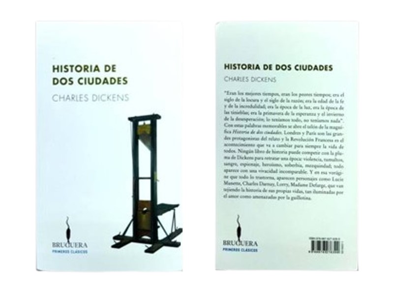 HISTORIA DE DOS CIUDADES TEMATICA NOVELA AUTOR DICKENS CHARLES EDITORIAL BRUGUERA