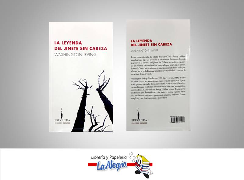 LA LEYENDA DEL JINETE SIN CABEZA TEMATICA NOVELA FICCION AUTOR IRVING, WASHINGTON MARCA EDITORIAL BRUGUERA
