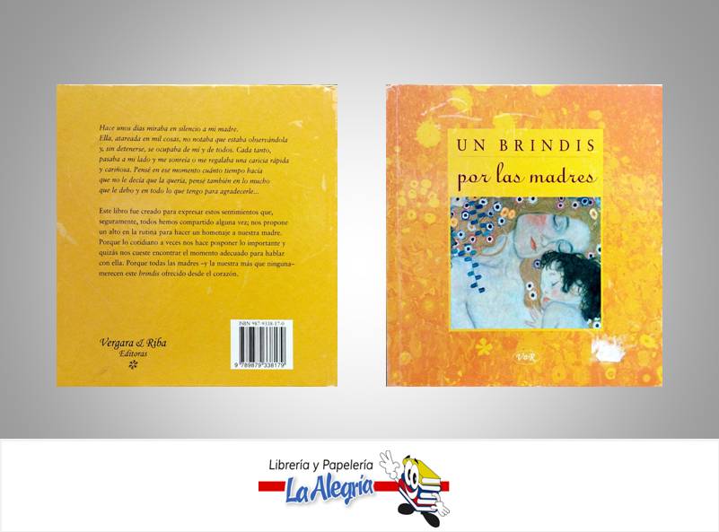 UN BRINDIS POR LAS MADRES TEMATICA AUTOAYUDA   EDITORIAL VERGARA L RIBA