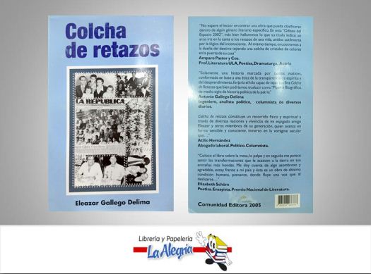 COLCHA DE RETAZOS  TEMATICA ENSAYO AUTOR GALLEGO, ELEAZAR EDITORIAL COMUNIDAD EDITORA 2005