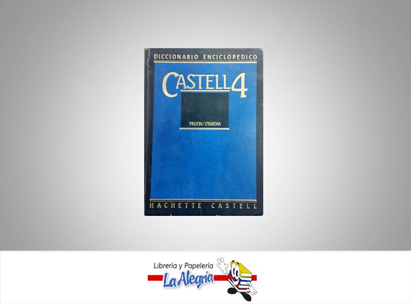 DICCIONARIO ENCICLOPEDICO CASTELL 4  TEMATICA DICCIONARIOS AUTOR PINZON/ZYGAENA EDITORIAL EDICIONES CATELL