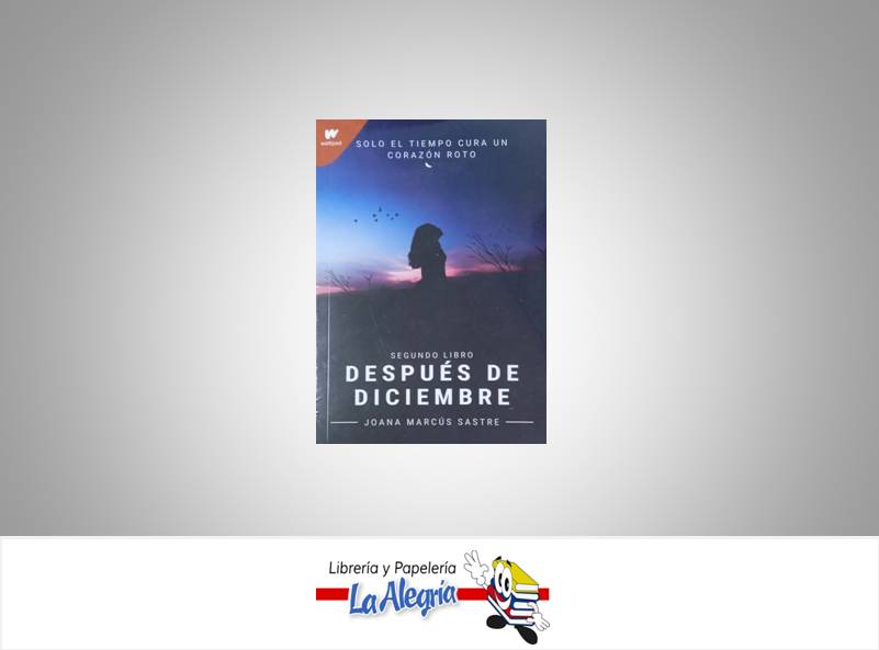 DESPUES DE DICIEMBRE  TEMATICA NOVELA JUVENIL AUTOR JOANA MARCUS  