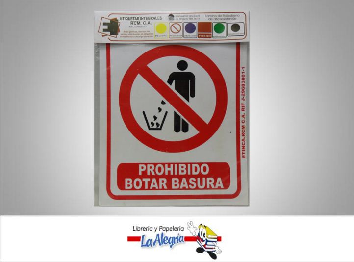 SENAL PROHIBIDO BOTAR BASURA 24X19CM MARCA ETINCA   