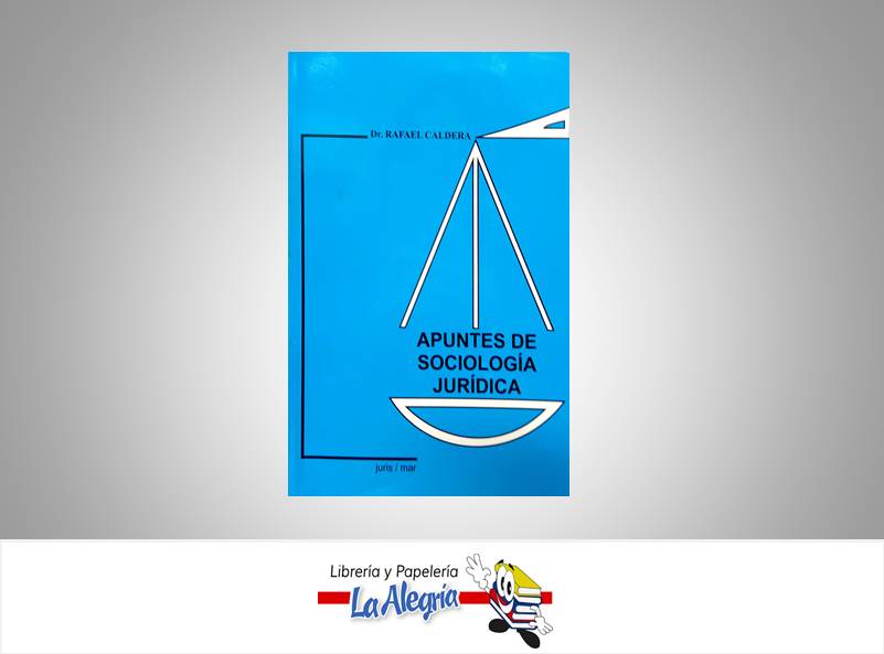 APUNTES DE SOCIOLOGIA JURIDICA  TEMATICA DERECHO AUTOR CALDERA, RAFAEL EDITORIAL PANAPO