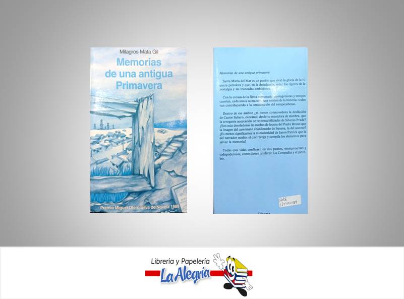 MEMORIAS DE UNA ANTIGUA PRIMAVERA  TEMATICA NOVELA AUTOR MATA, MILAGROS EDITORIAL PLANETA