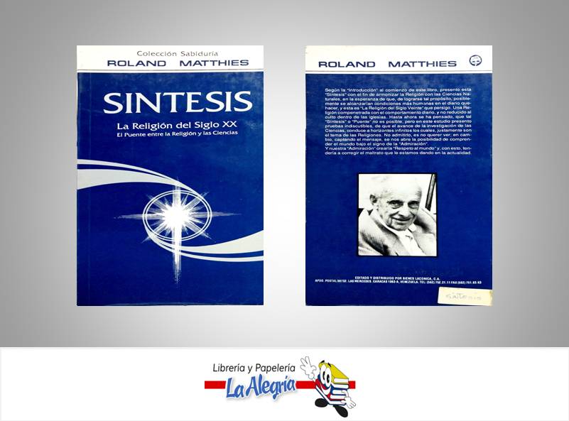 SINTESIS LA RELIGION DEL SIGLO XX  TEMATICA RELIGION AUTOR ROLAND MATTHIES EDITORIAL SABIDURIA
