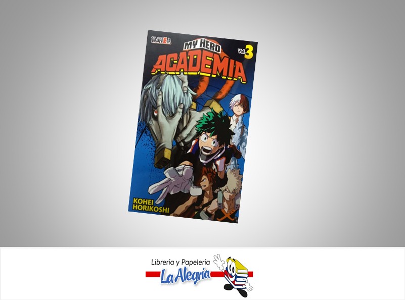 MY HERO ACADEMIA VOL.3 AUTOR KOHEI HORIKOSHI PLANETA COMIC