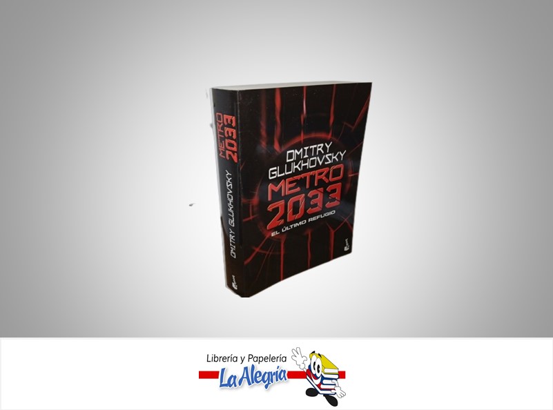 METRO 2033 NOVELA FICCION AUTOR OMITRY GLUKHOVSKY MARCA MINOTAURO
