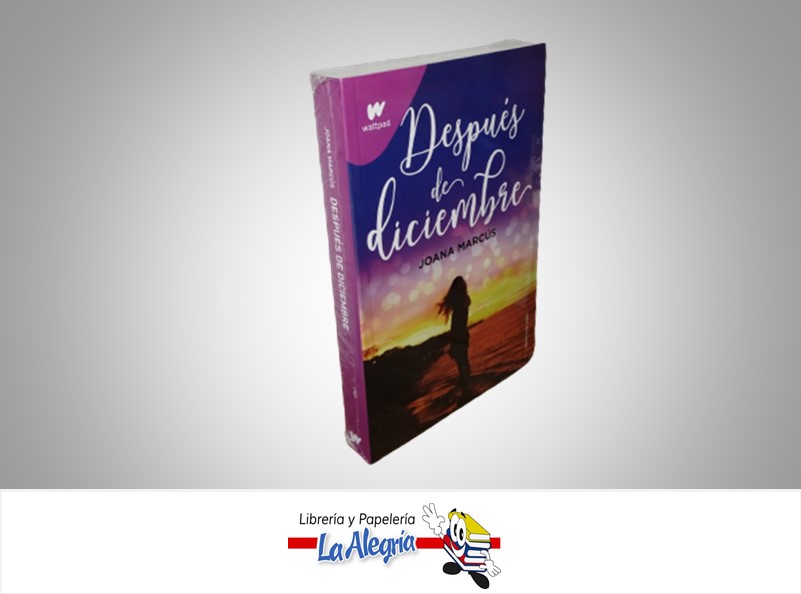 DESPUES DE DICIEMBRE TEMATICA NOVELA JUVENIL AUTOR JOANA MARCUS MARCA PENGUIN