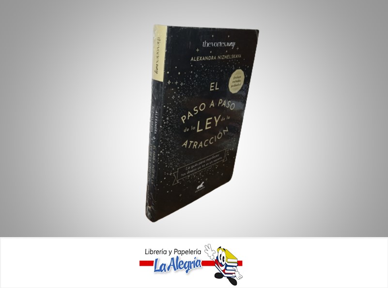 EL PASO A PASO DE LA LEY DE LA ATRACCION TEMATICA AUTOAYUDA AUTOR ALEXANDRAA NIZHELSKAYA MARCA VERGARA