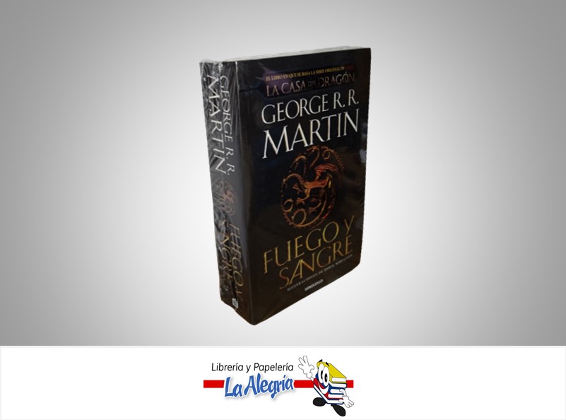 SANGRE Y FUEGO TEMATICA NOVELA FICCION AUTOR GEORGE R.R. MARTIN MARCA DEBOLSILLO
