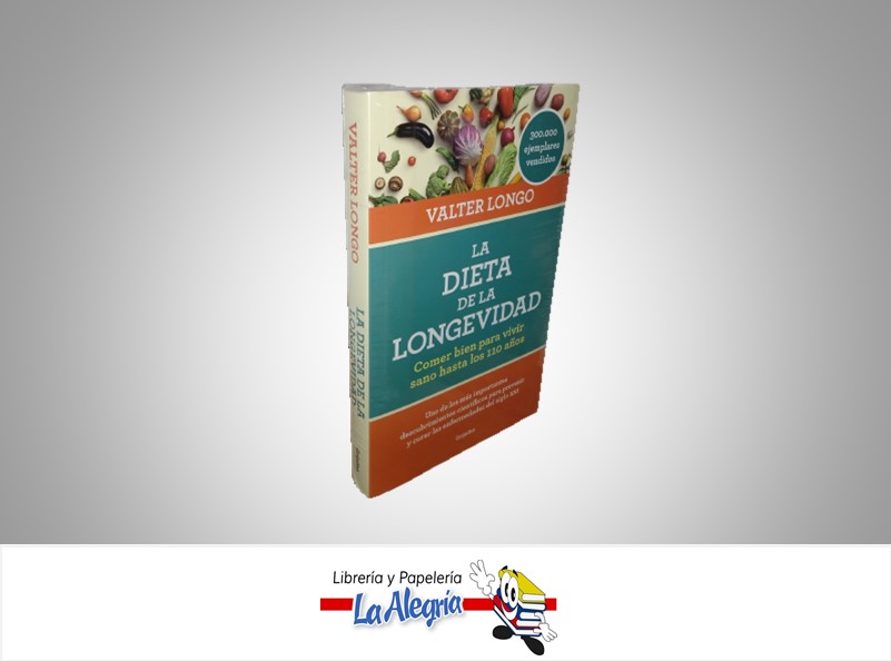 LA DIETA DE LA LONGEVIDAD TEMATICA SALUD AUTOR VALTER LONGO MARCA GRIJALBO
