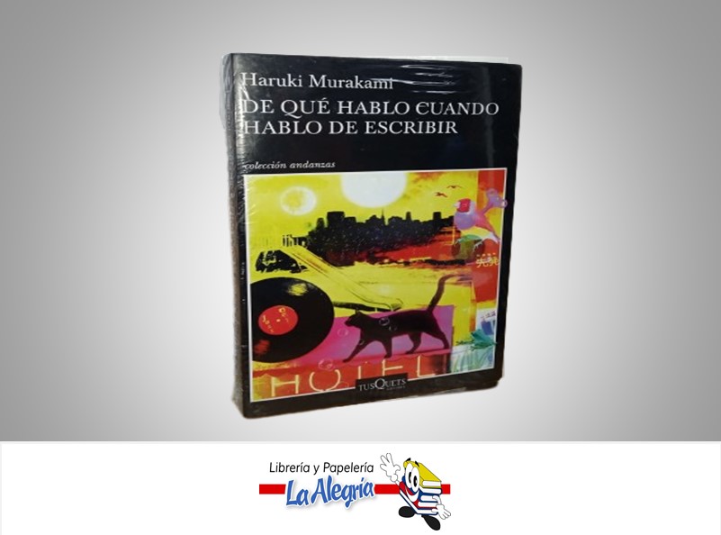 DE QUE HABLO CUANDO HABLO DE ESCRIBIR TEMATICA NOVELA AUTOR HARUKI MURAKAMI MARCA TUSQUEST