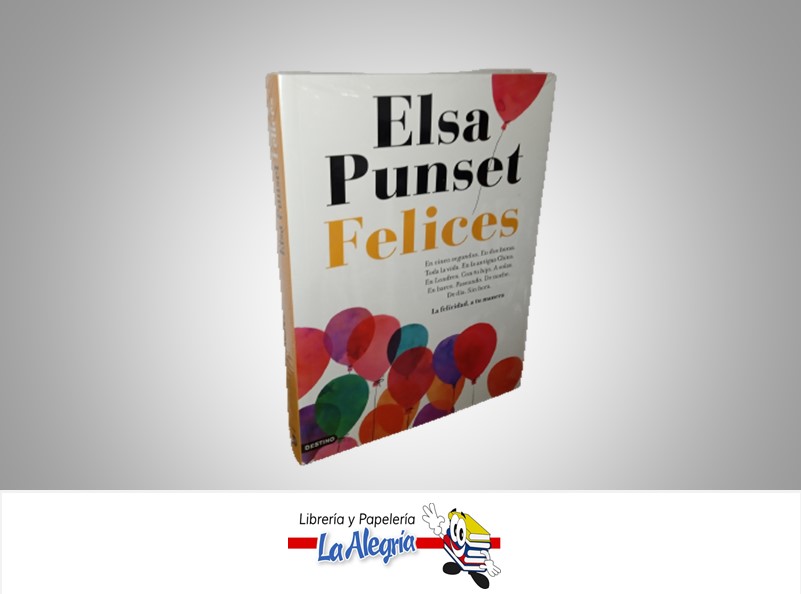 FELICES TEMATICA AUTOAYUDA AUTOR ELSA PUNSET MARCA DESTINO