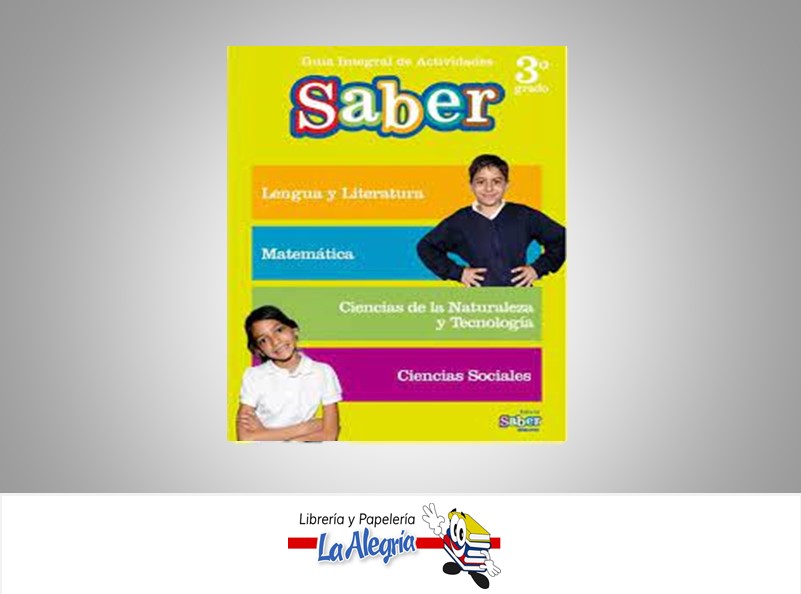 GUIA INTEGRAL SABER 3 TEMATICA EDUCACION EDITORIAL SABER
