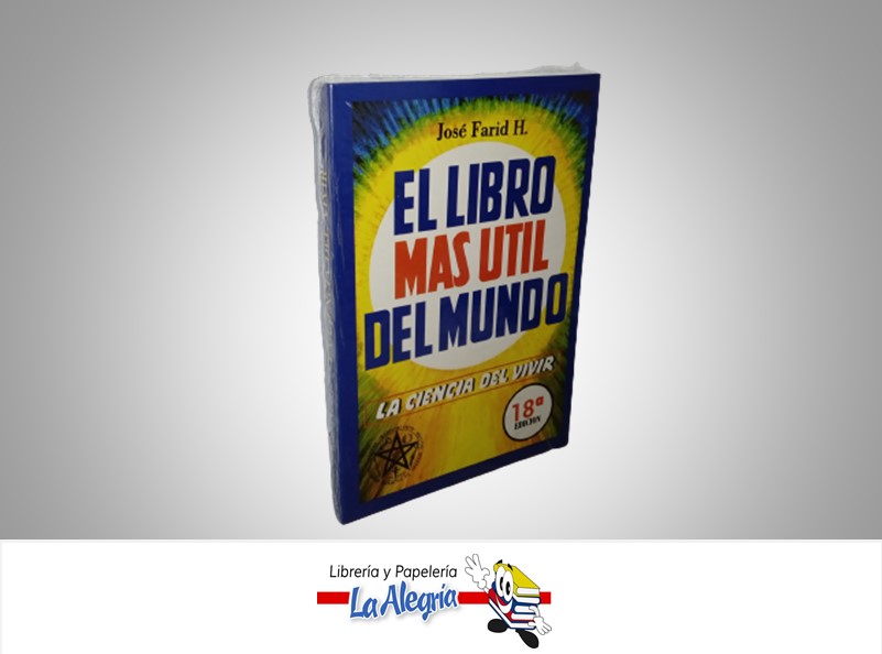 EL LIBRO MAS UTIL DEL MUNDO TEMATICA ESOTERISMO AUTOR JOSE FARID H. MARCA LIBROS APOLO
