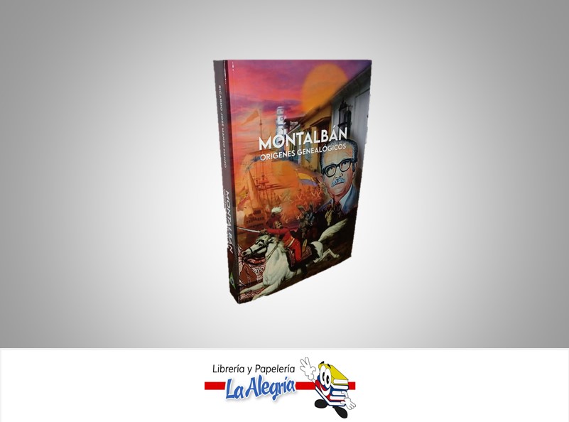 MONTALBAN ORIGENES GENEALOGICOS TEMATICA HISTORIA AUTOR RICARDO J. MANZO M. MARCA MANZO