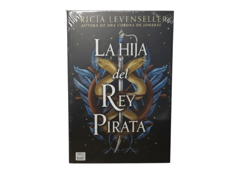 LA HIJA DEL REY PIRATA TEMATICA NOVELA JUVENIL AUTOR TRICIA LEVENSELLER EDITORIAL CROSS BOOKS