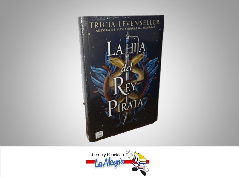 LA HIJA DEL REY PIRATA TEMATICA NOVELA JUVENIL AUTOR TRICIA LEVENSELLER EDITORIAL CROSS BOOKS