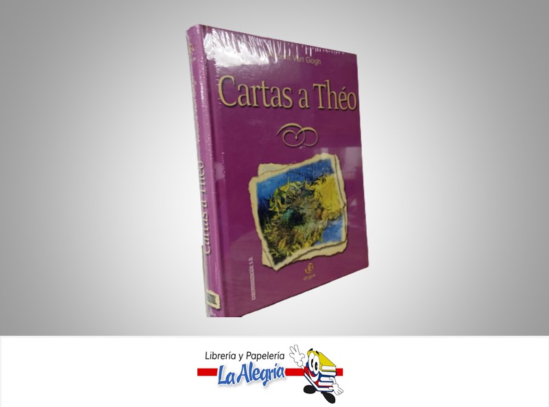CARTAS A THEO TEMATICA BIOGRAFIA AUTOR VINCENT VAN GOGH MARCA ORIGEN