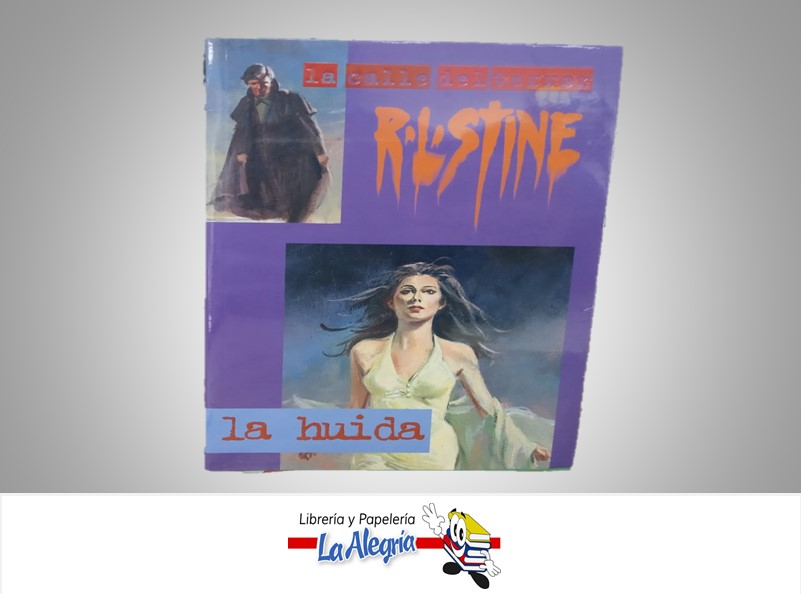 LA HUIDA CALLE DEL TERROR NOVELA TERROR AUTOR R.L. STINE MARCA EDICIONES GRUPO ZETA