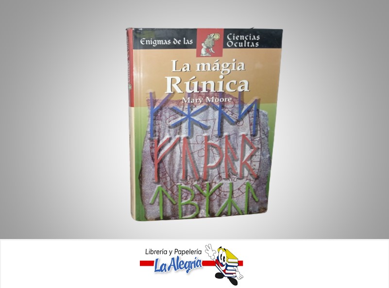 LA MAGIA RUNICA TEMATICA ESOTERISMO AUTOR MARY MOORE MARCA EDIMAT LIBROS