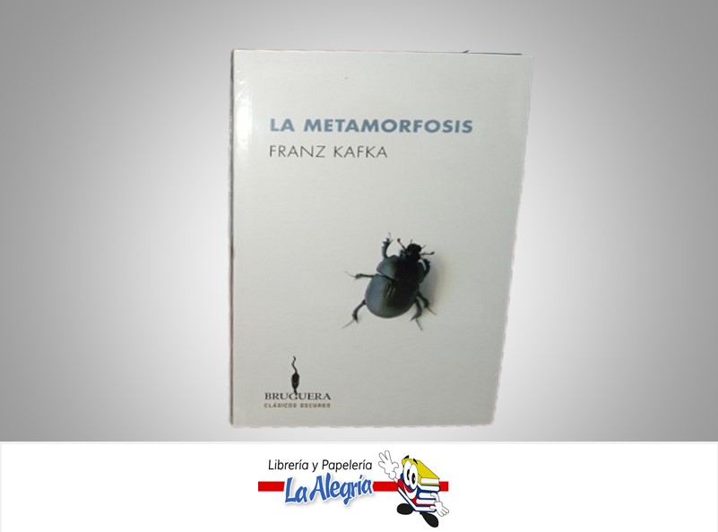 LA METAMORFOSIS TEMATICA NOVELAS AUTOR KAFKA FRANZ MARCA BRUGUERA