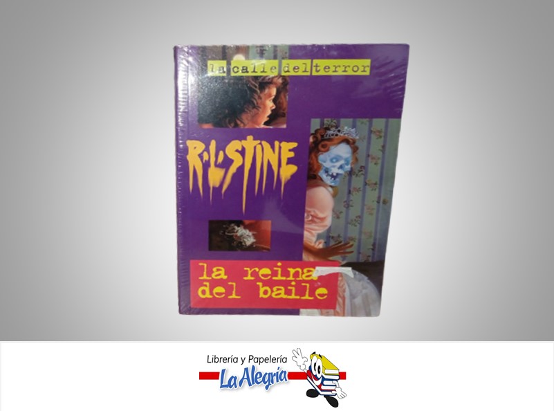 LA REINA DEL BAILE LA  CALLE DEL TERROR NOVELA TERROR AUTOR R.L. STINE MARCA EDICIONES GRUPO ZETA