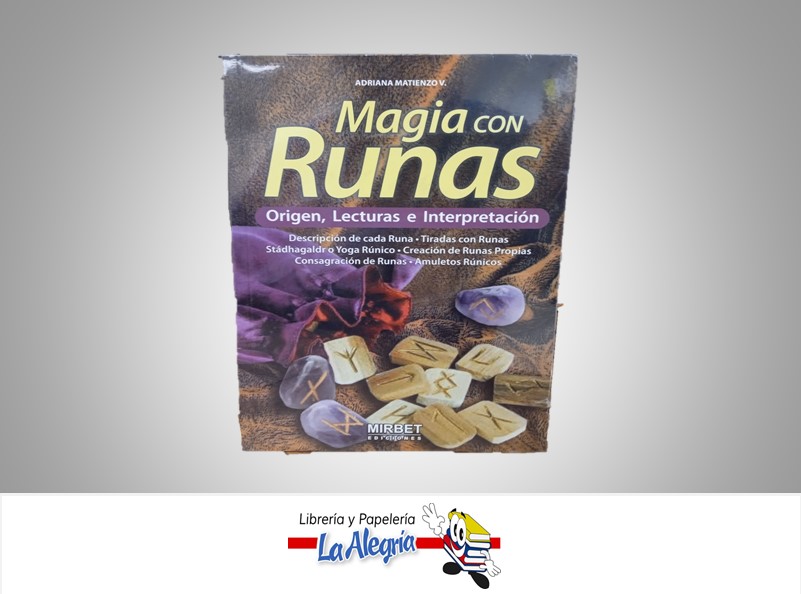 MAGIA CON RUNAS TEMATICA ESOTERISMO AUTOR ADRIANA MATIENZO V. MARCA MIRBET EDICIONES
